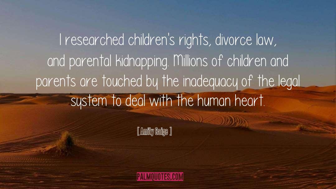 Childrens Rights quotes by Amity Gaige