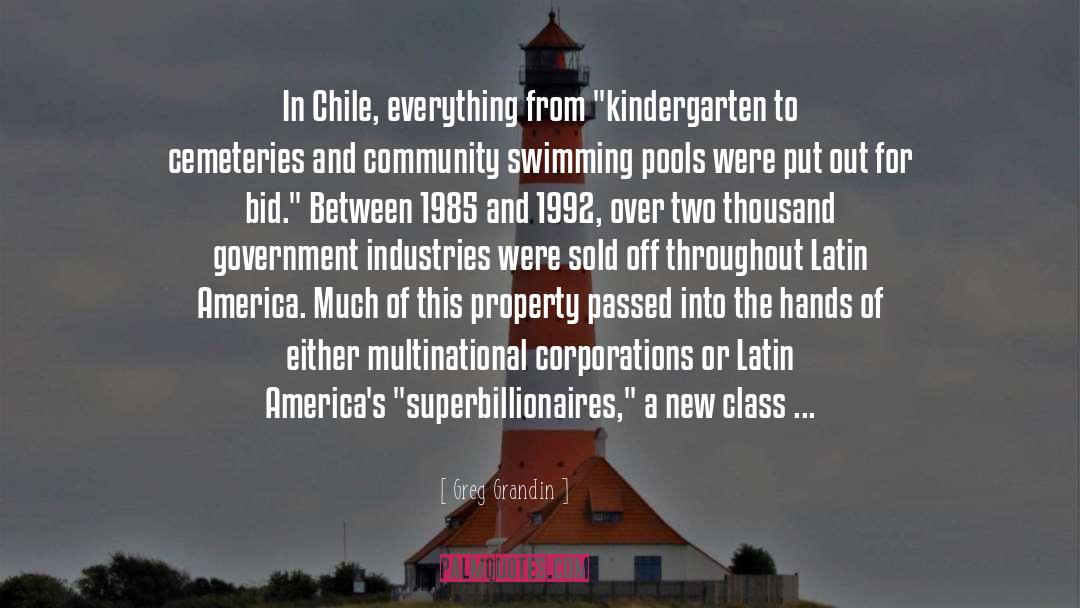 Chile quotes by Greg Grandin