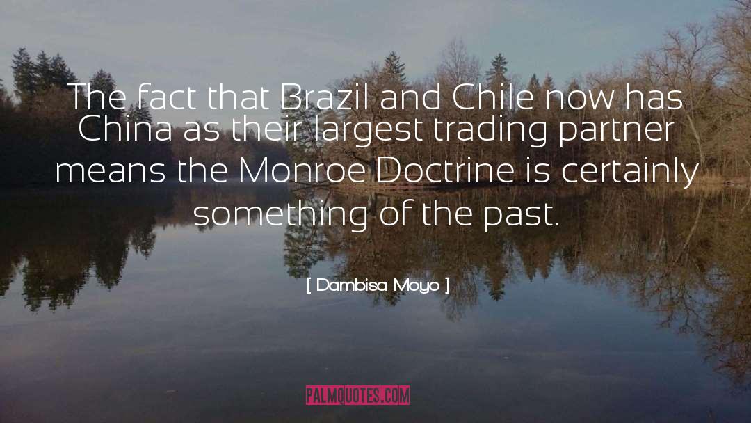 Chile quotes by Dambisa Moyo