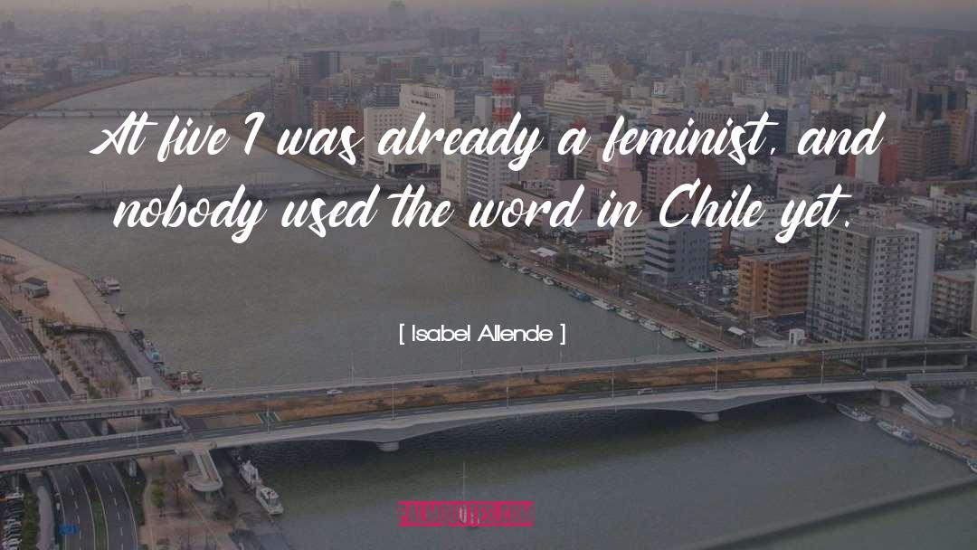 Chile quotes by Isabel Allende