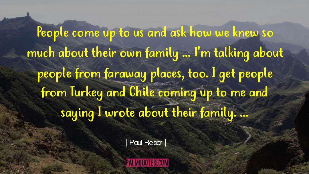 Chile quotes by Paul Reiser