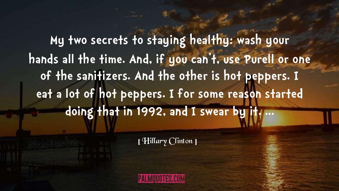 Chili Peppers quotes by Hillary Clinton
