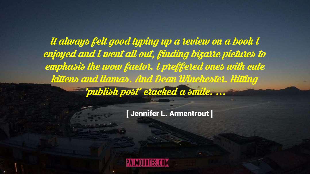 Chill Factor quotes by Jennifer L. Armentrout