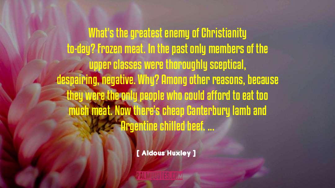 Chilled quotes by Aldous Huxley