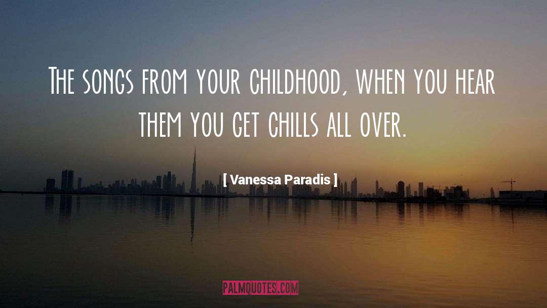 Chills quotes by Vanessa Paradis