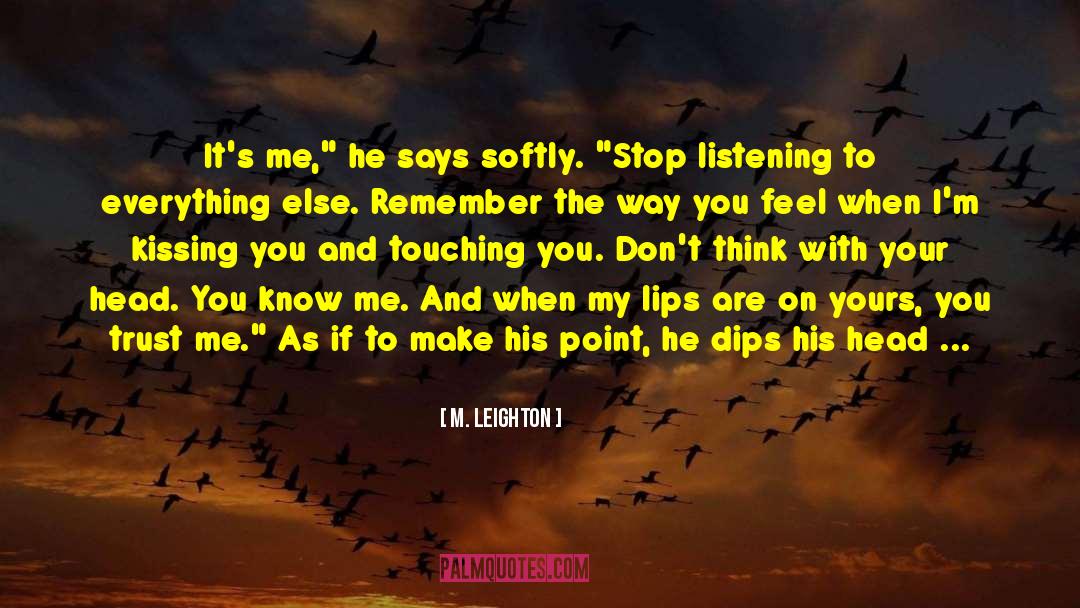 Chills quotes by M. Leighton