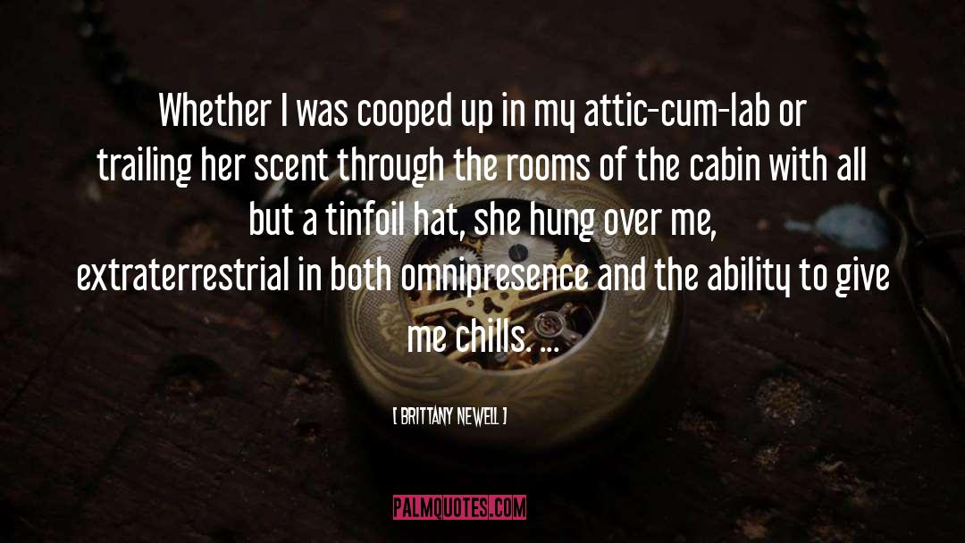 Chills quotes by Brittany Newell