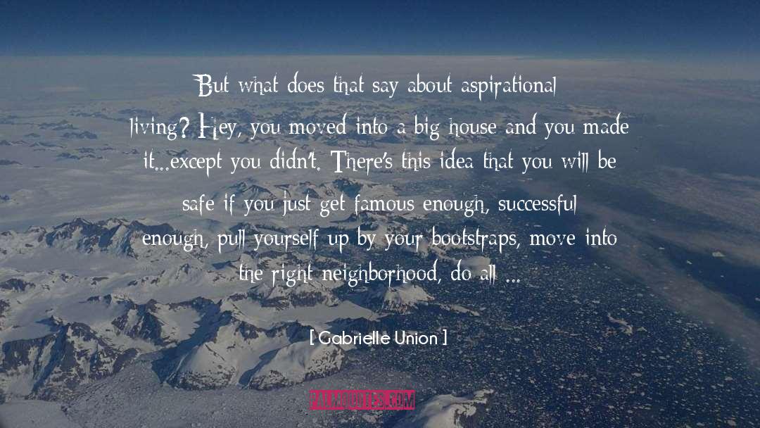 Chimborazo Mountain quotes by Gabrielle Union
