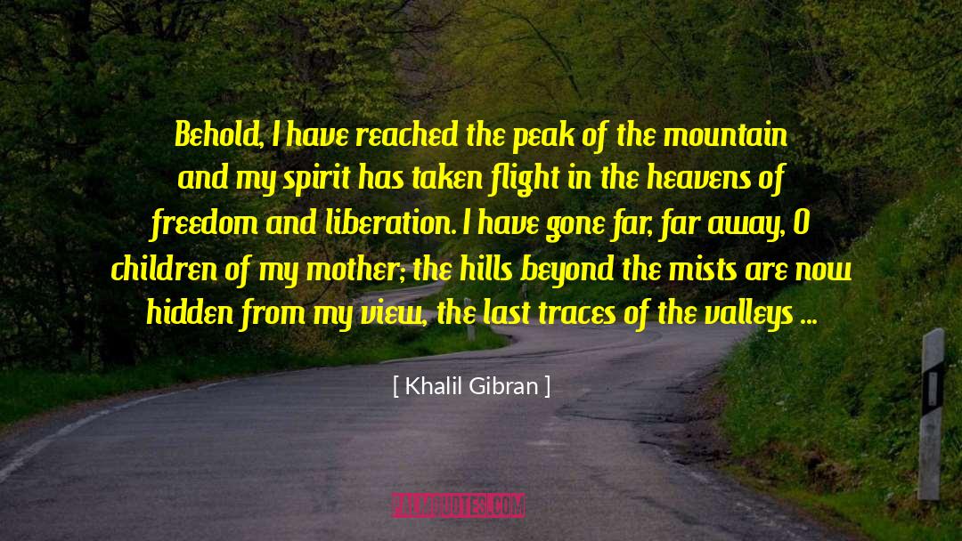 Chimborazo Mountain quotes by Khalil Gibran