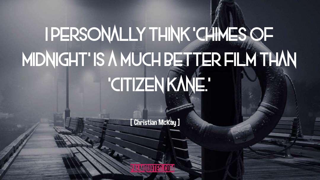 Chimes quotes by Christian McKay