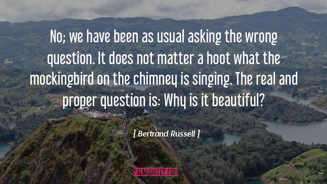 Chimney quotes by Bertrand Russell
