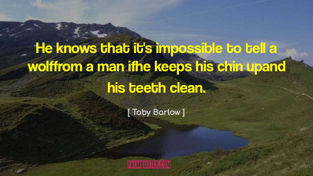Chin Up quotes by Toby Barlow