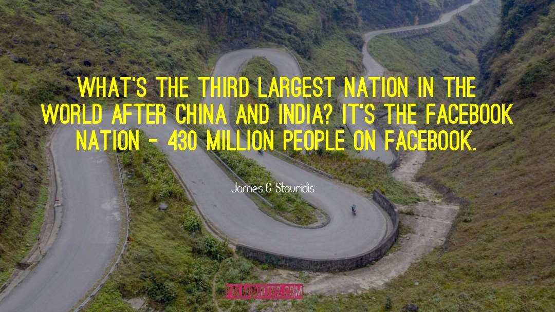 China And India quotes by James G. Stavridis