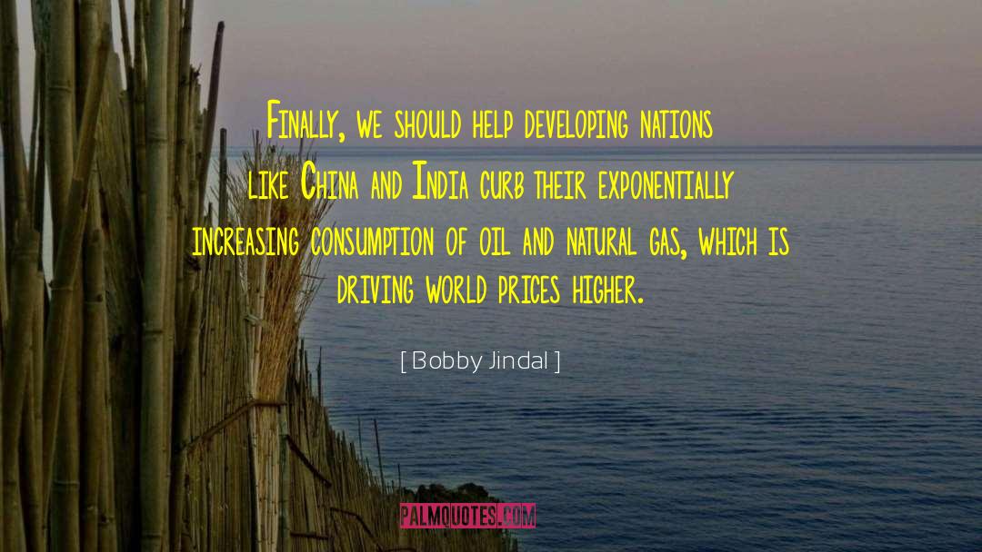 China And India quotes by Bobby Jindal