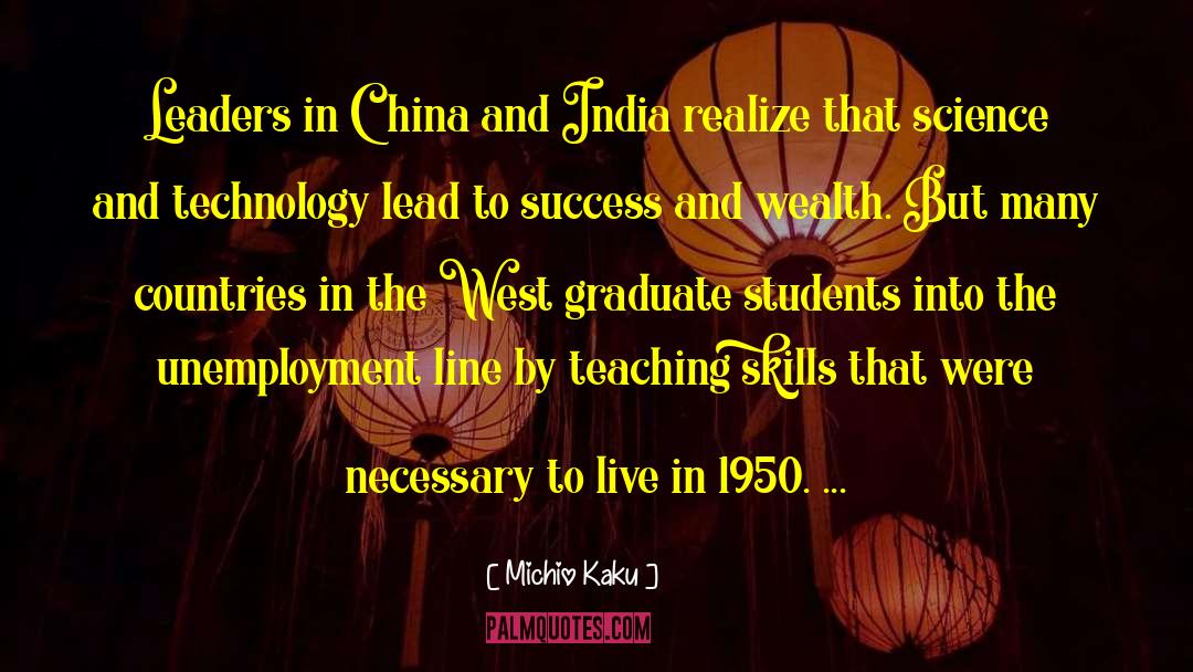 China And India quotes by Michio Kaku