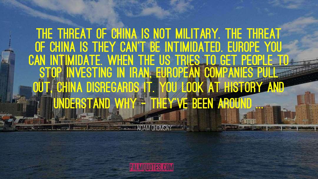 China And India quotes by Noam Chomsky