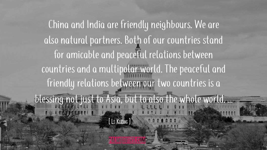 China And India quotes by Li Keqiang