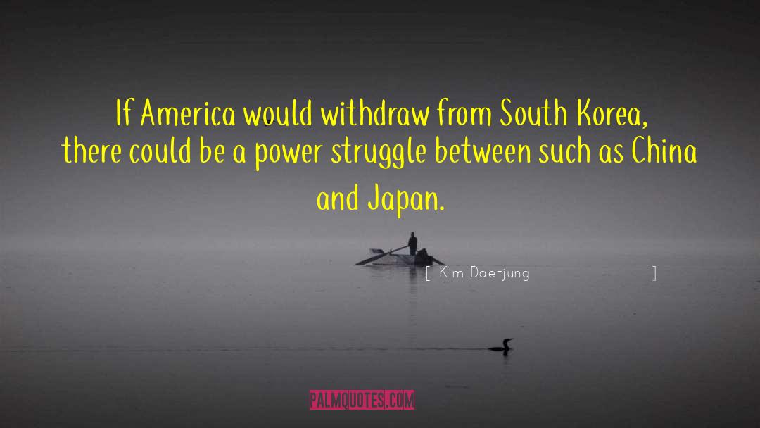 China And Japan quotes by Kim Dae-jung