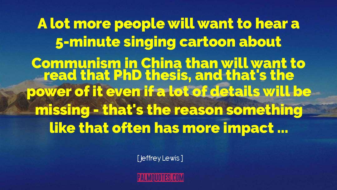 China Bashing quotes by Jeffrey Lewis