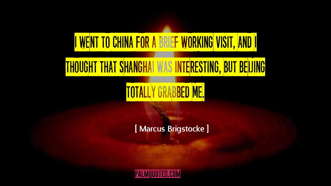 China Bashing quotes by Marcus Brigstocke