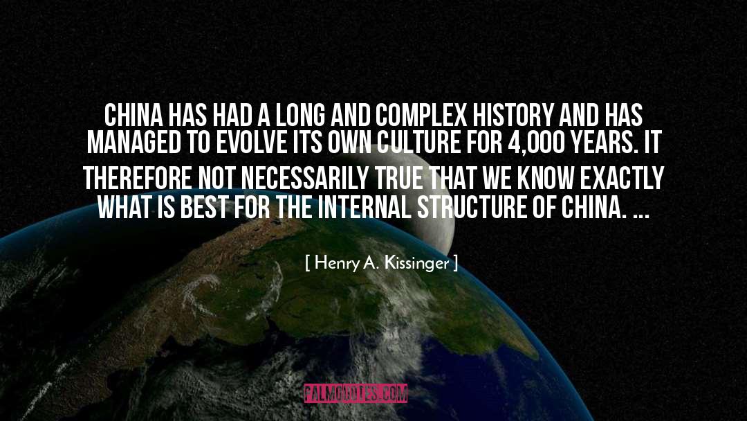 China quotes by Henry A. Kissinger