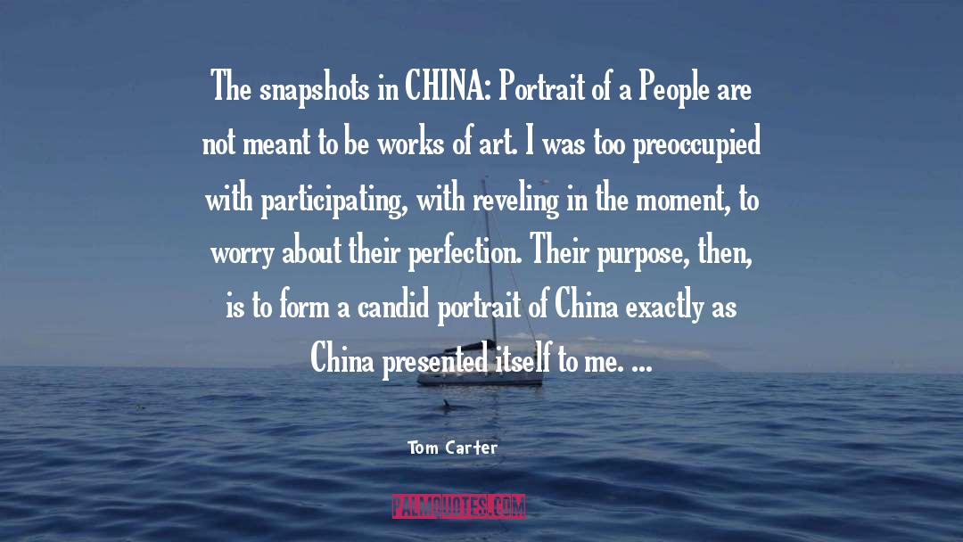 China quotes by Tom Carter