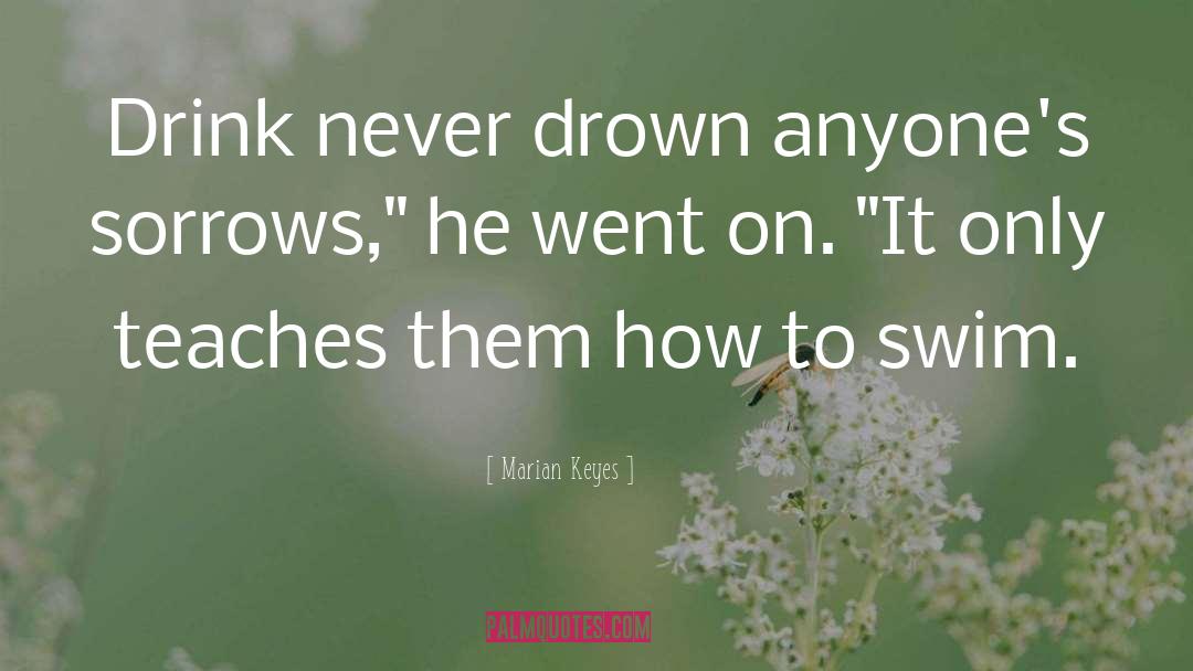 China Sorrows quotes by Marian Keyes