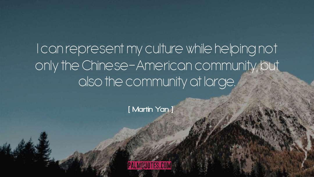 Chinese American quotes by Martin Yan