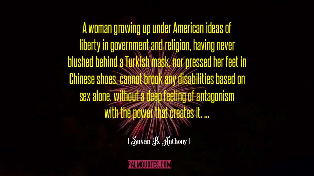 Chinese Cinderella quotes by Susan B. Anthony