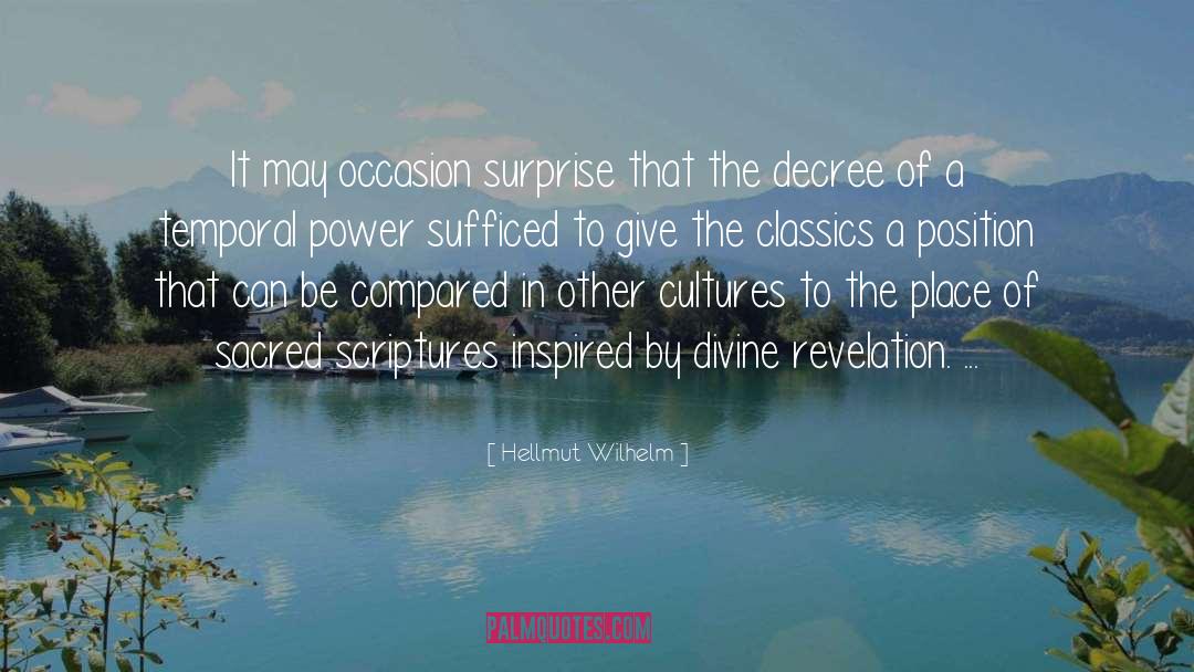 Chinese Classics quotes by Hellmut Wilhelm