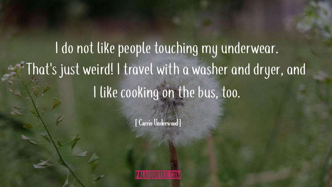 Chinese Cooking quotes by Carrie Underwood