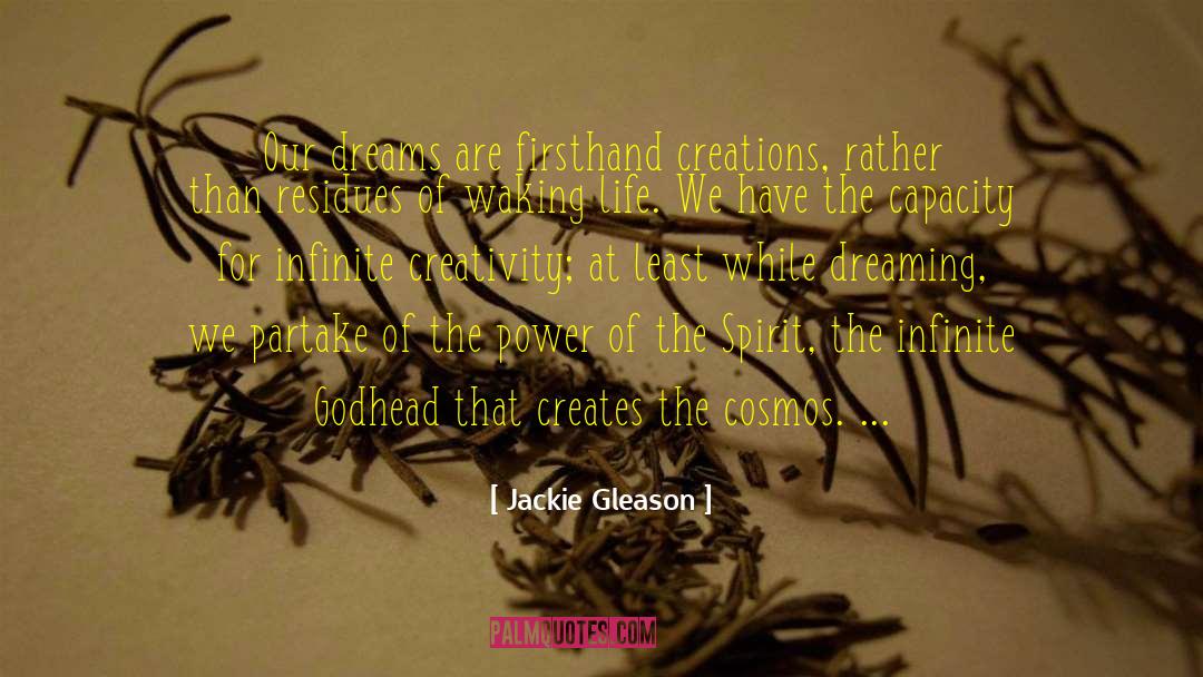 Chinese Creativity quotes by Jackie Gleason
