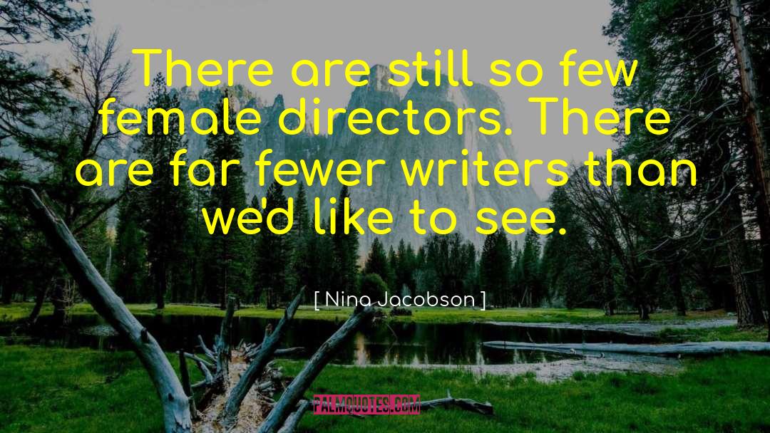 Chinese Female Writers quotes by Nina Jacobson