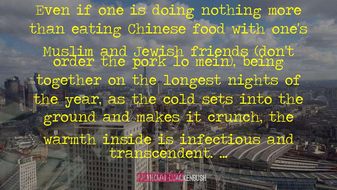 Chinese Food quotes by Thomm Quackenbush