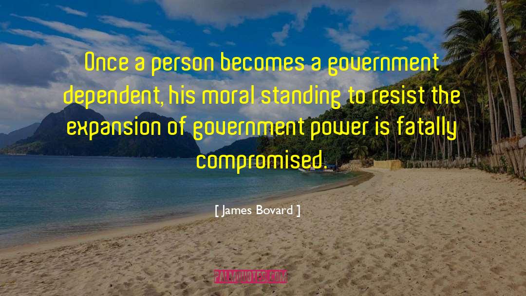 Chinese Government quotes by James Bovard