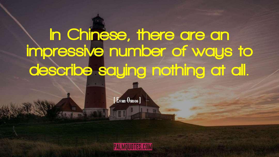 Chinese Inventions quotes by Evan Osnos