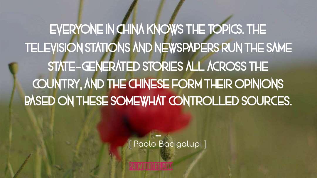 Chinese Inventions quotes by Paolo Bacigalupi