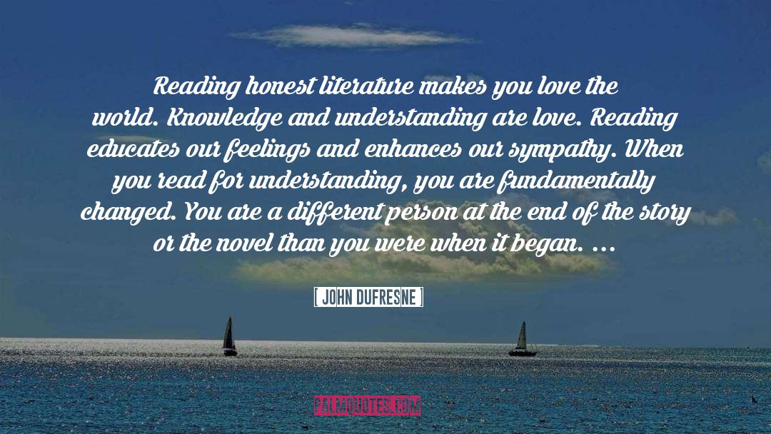 Chinese Literature quotes by John Dufresne