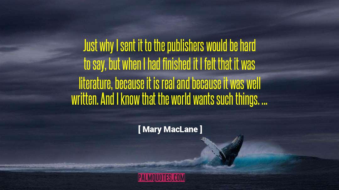 Chinese Literature quotes by Mary MacLane