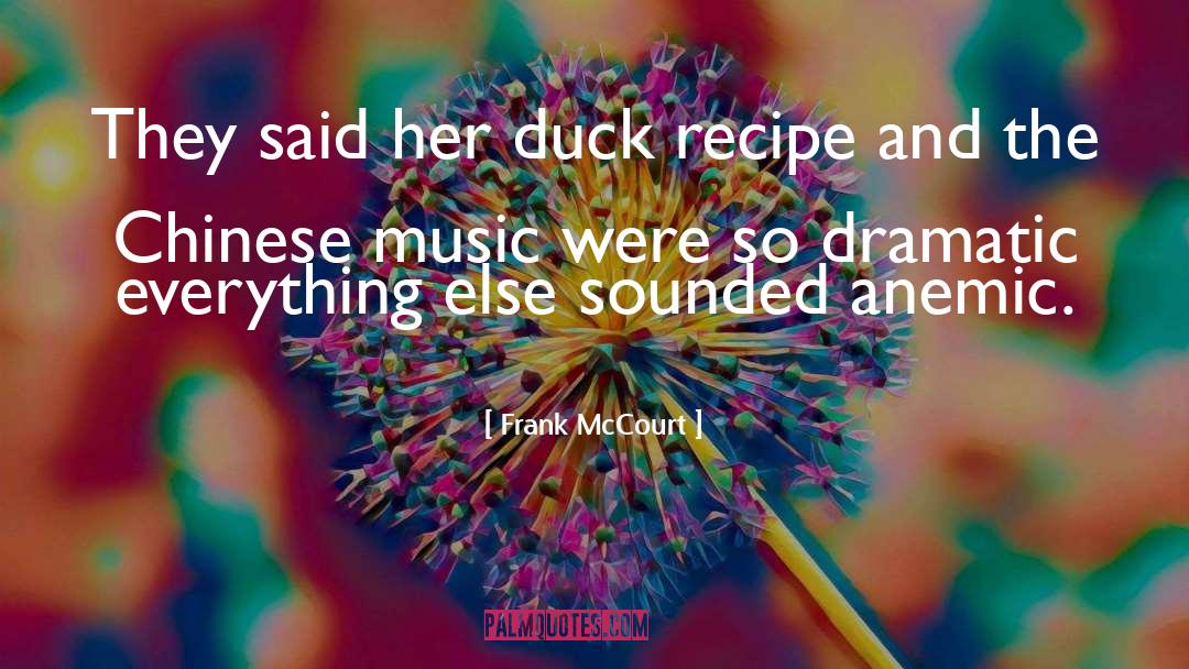 Chinese Music quotes by Frank McCourt