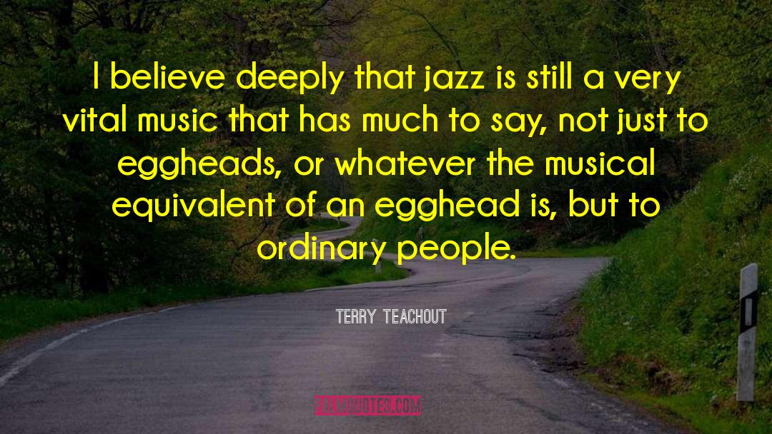 Chinese Music quotes by Terry Teachout