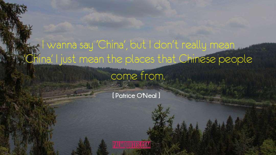 Chinese People quotes by Patrice O'Neal