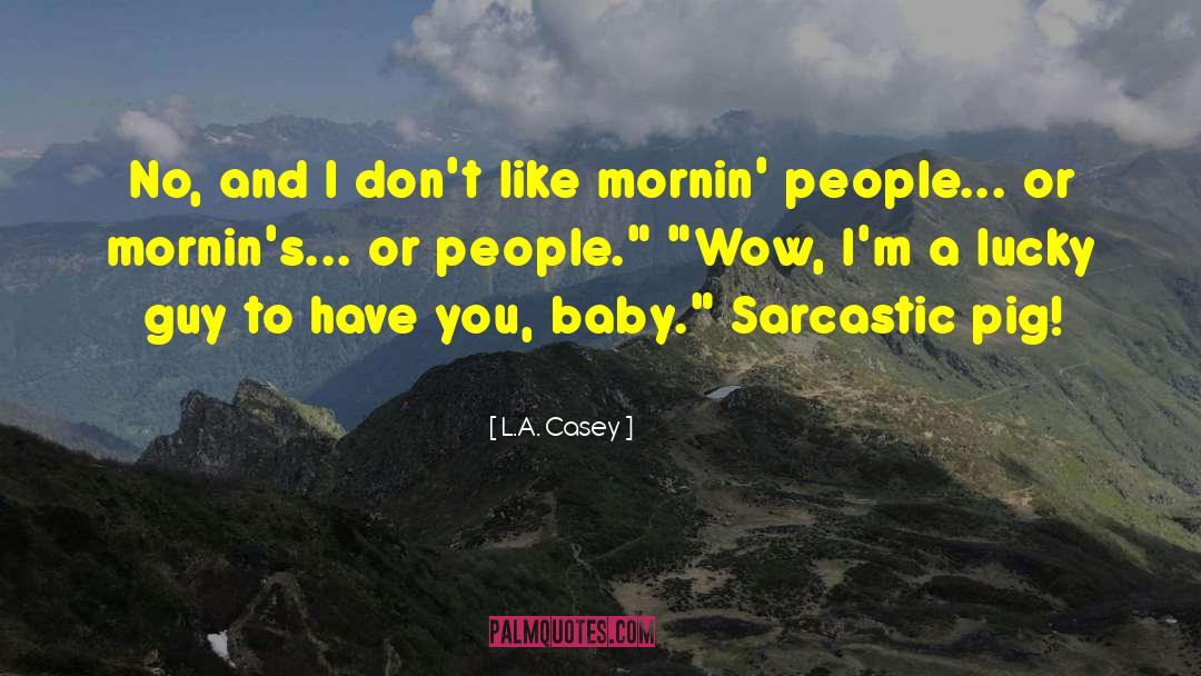 Chinese People quotes by L.A. Casey