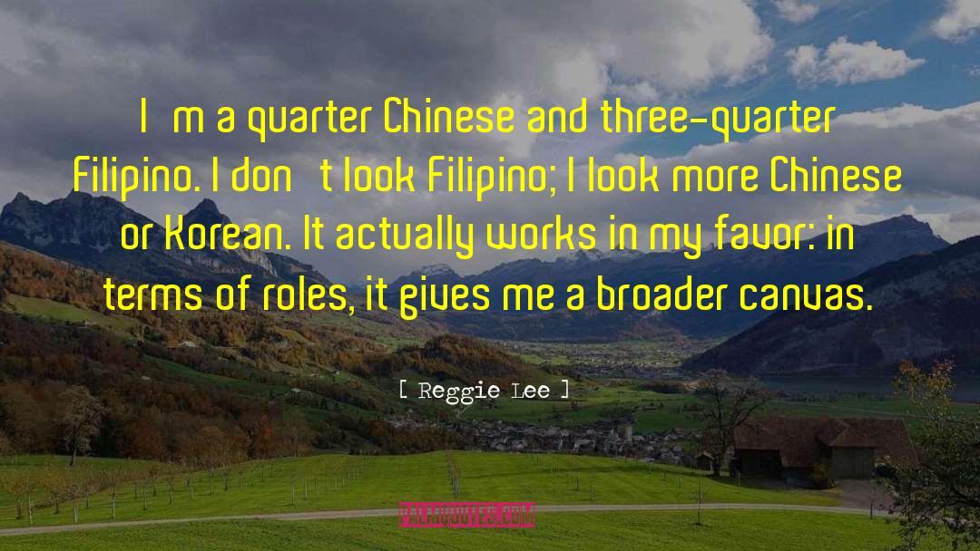 Chinese Prover quotes by Reggie Lee