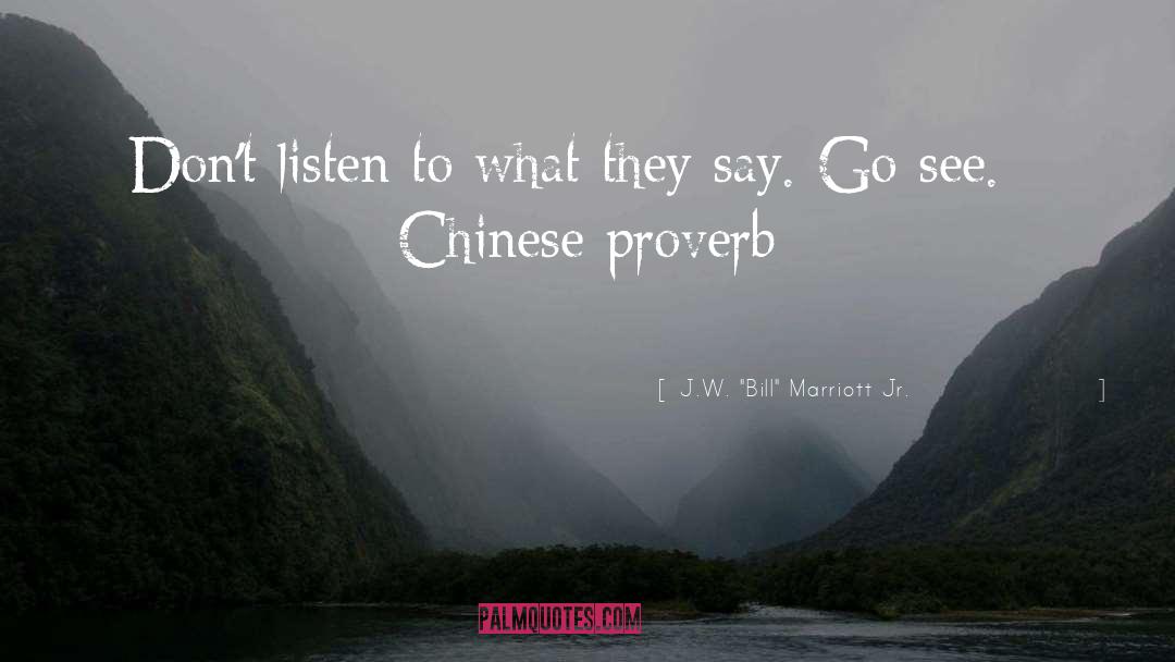 Chinese Proverb quotes by J.W. 