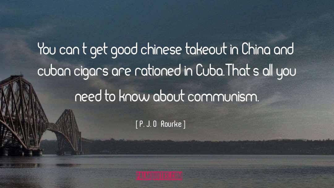 Chinese quotes by P. J. O'Rourke