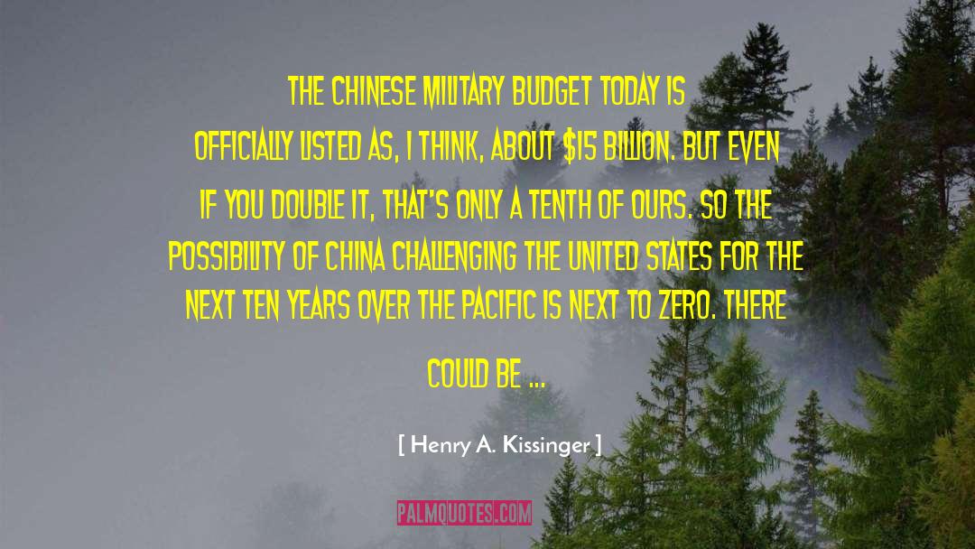 Chinese Tale quotes by Henry A. Kissinger