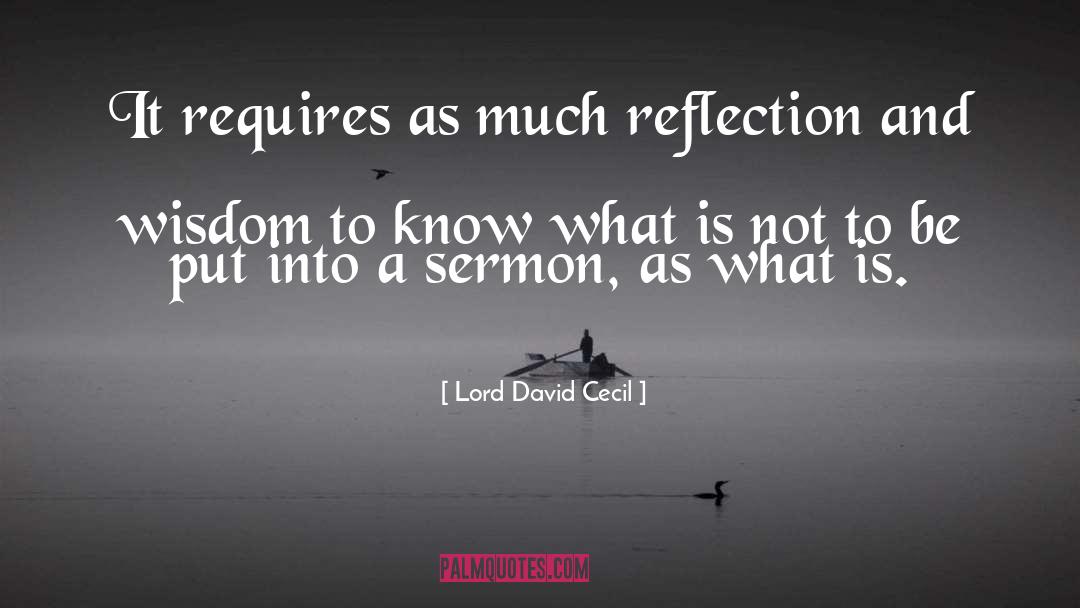 Chinese Wisdom quotes by Lord David Cecil