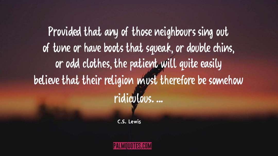 Chins quotes by C.S. Lewis