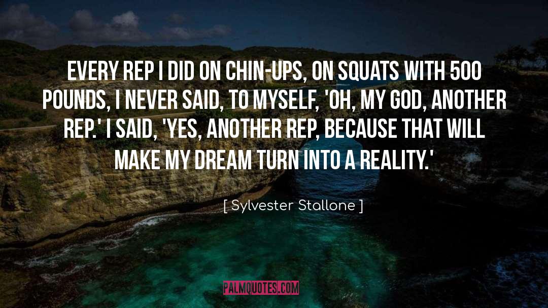 Chins quotes by Sylvester Stallone